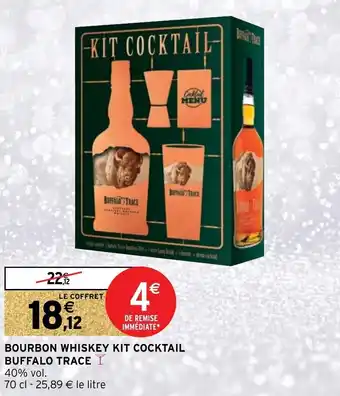 Intermarché Bourbon whiskey kit cocktail buffalo trace offre