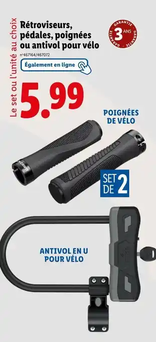 Lidl Rétroviseurs, pédales, poignées ou antivol pour vélo offre