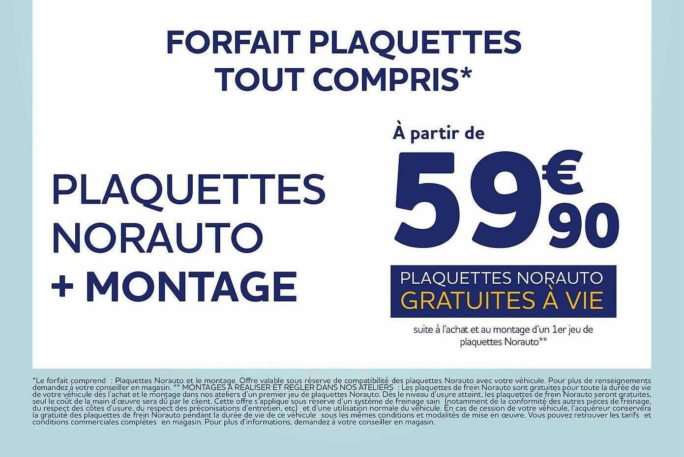 Promo Plaquettes Norauto + Montage chez Norauto