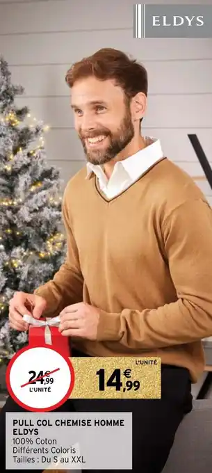 Intermarché Pull col chemise homme eldys offre