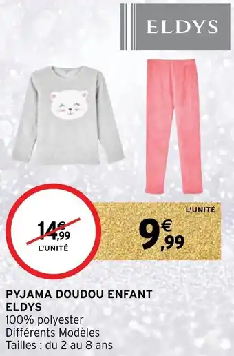 Intermarché Pyjama doudou enfant eldys offre