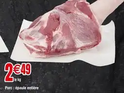 Carrefour Porc épaule entière offre