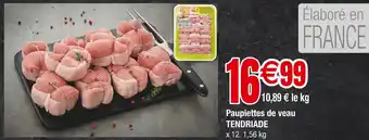 Carrefour TENDRIADE Paupiettes de veau offre