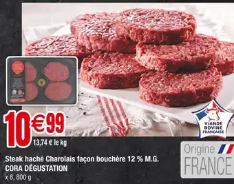 Carrefour CORA DÉGUSTATION Steak haché Charolais façon bouchère 12 % M.G. offre