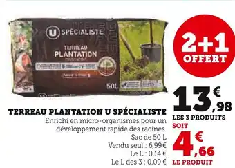 Super U U Terreau plantation  spécialiste offre