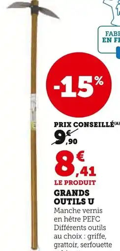 Super U U Grands outils offre