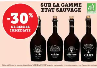 Super U Sur la gamme etat sauvage offre