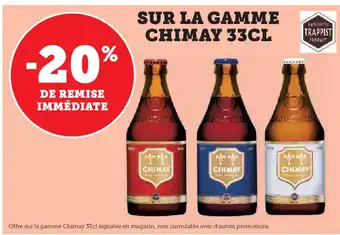 Super U CHIMAY Sur la gamme offre