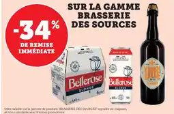 Super U BELLEROSE Sur la gamme brasserie des sources offre