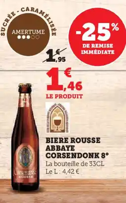 Super U Biere rousse abbaye corsendonk 8° offre