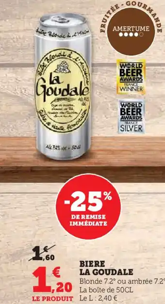 Super U LA GOUDALE Biere offre