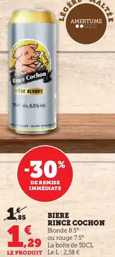 Super U RINCE COCHON Biere offre