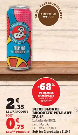 Super U Biere blonde brooklyn pulp art ipa 6° offre