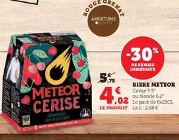 Super U Biere meteor cerise offre