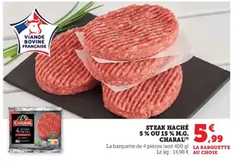 Super U CHARAL Steak haché 5% ou 15% m.g. offre