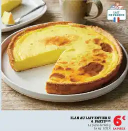 Super U U Flan au lait entier 6 parts offre