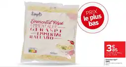 Carrefour Market SIMPL Emmental râpé offre