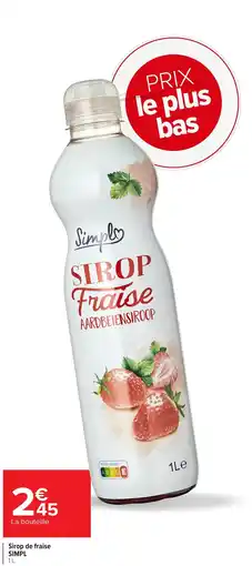 Carrefour Market SIMPL Sirop de fraise offre