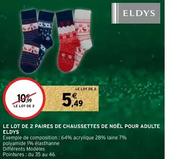 Intermarché Le lot de 2 paires de chassettes de noël pour eldys offre