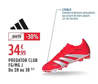 Intersport ADIDAS Predator club fg/mg j du 28 au 38 2/3 offre