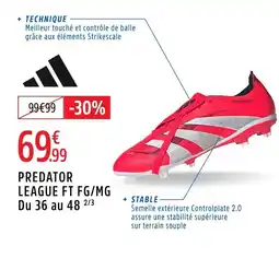 Intersport ADIDAS Predator league ft fg/mg du 36 au 48 2/3 offre