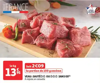 Auchan Veau: sauté ou sans os offre