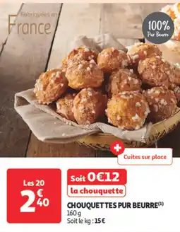 Auchan Chouquettes pur beurre offre