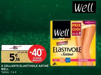 2 Collants elastivoile satiné well