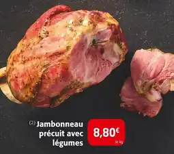 Colruyt Jambonneau précuit avec legumes offre