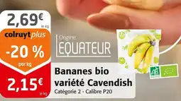 Colruyt Bananes bio variété Cavendish offre