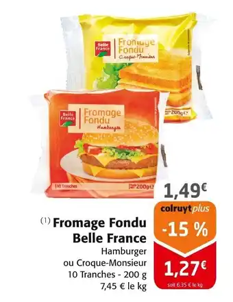 Colruyt BELLE FRANCE Fromage Fondu offre