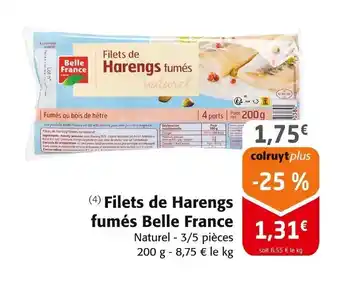 Colruyt BELLE FRANCE Filets de Harengs fumés offre