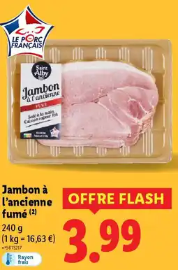 Lidl Jambon à l'ancienne fumé offre