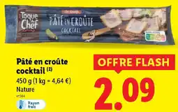 Lidl Pâté en croûte cocktail offre