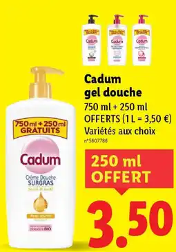 Lidl Cadum gel douche offre