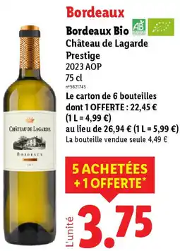 Lidl Bordeaux Bio Château de Lagarde Prestige offre