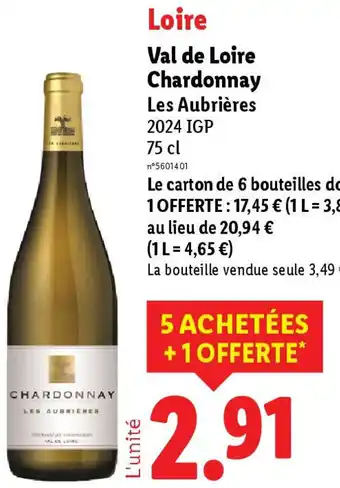 Lidl Val de Loire Chardonnay Les Aubrières offre