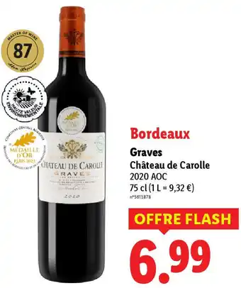 Lidl Graves Château de Carolle offre