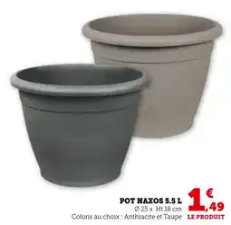 Hyper U Pot naxos 5.5 l offre