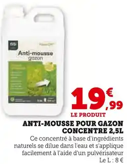 Hyper U Anti-mousse pour gazon concentré 2,5L offre