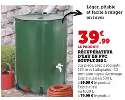 Hyper U Récupérateur d'eau en PVC souple 250 L offre