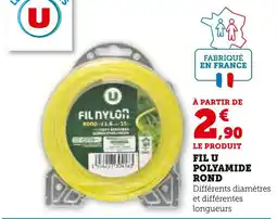 Hyper U U Fil polyamide rond offre