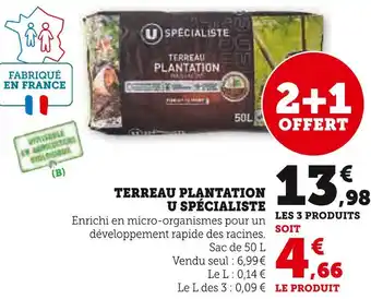 Super U U SPÉCIALISTE Terreau plantation offre