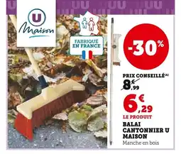 Hyper U U MAISON Balai cantonnier offre