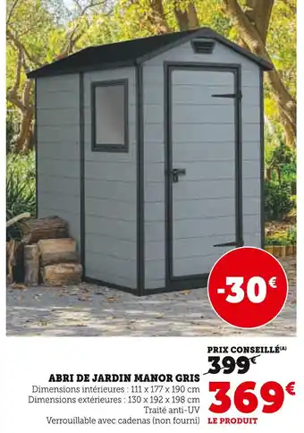 Super U Abri de jardin manor gris offre