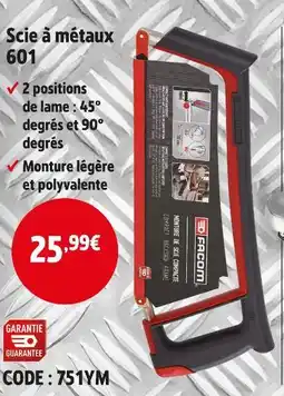 Screwfix Facom Scie à métaux 601 offre