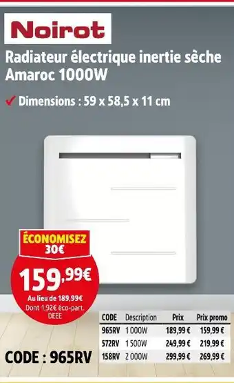 Screwfix Noirot Radiateur électrique inertie sèche Amaroc 1000W offre