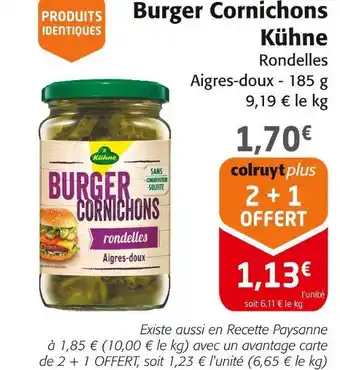 Colruyt KÜHNE Burger cornichons rondelles offre