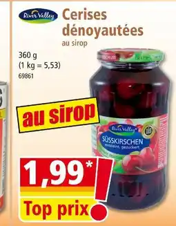 Norma River Valley Cerises dénoyautées au sirop offre