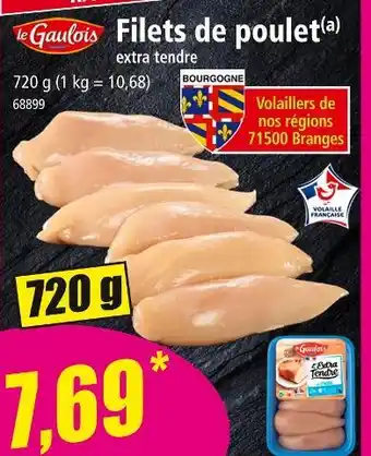 Norma LE GAULOIS Filets de poulet offre